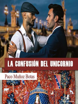 cover image of La confusión del unicornio